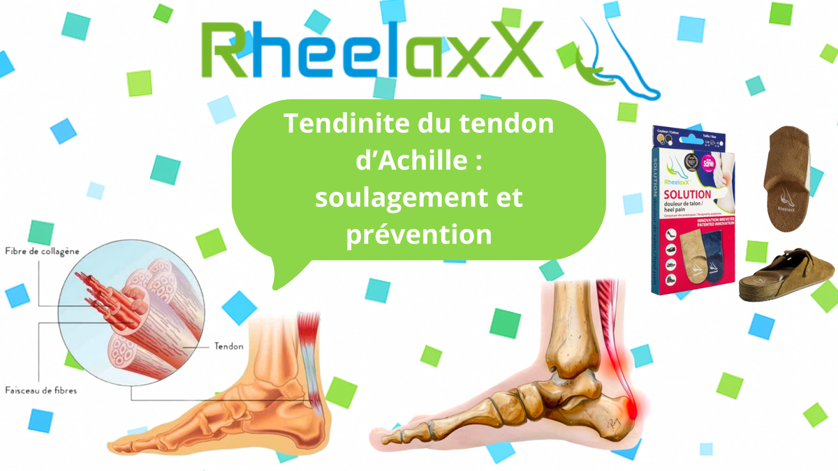Tendinite du tendon d’Achille : soulagement et prévention